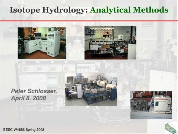 Isotope Hydrology:  Analytical Methods