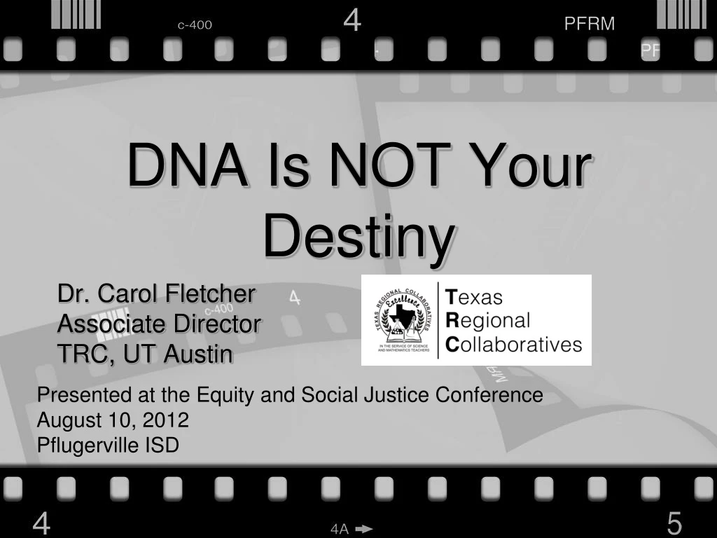 dna is not your destiny