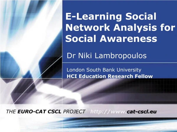 E-Learning Social Network Analysis for Social Awareness