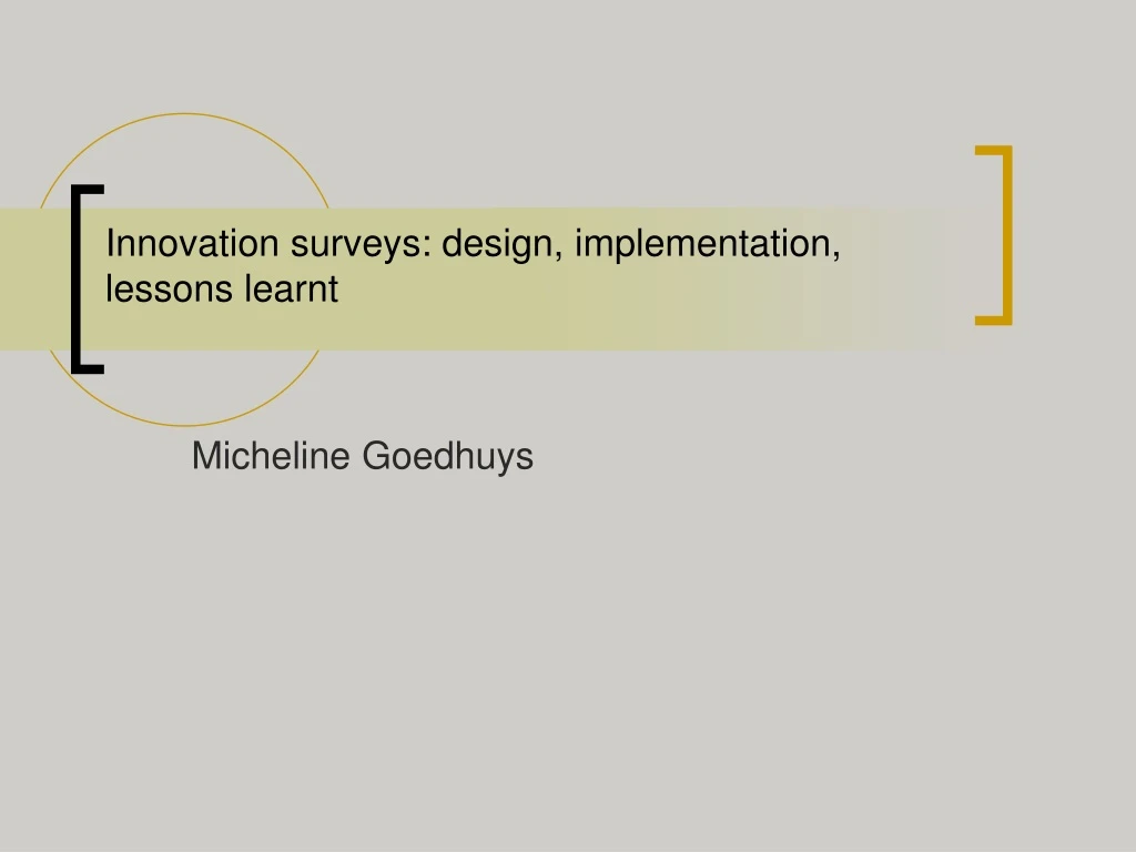 innovation surveys design implementation lessons learnt