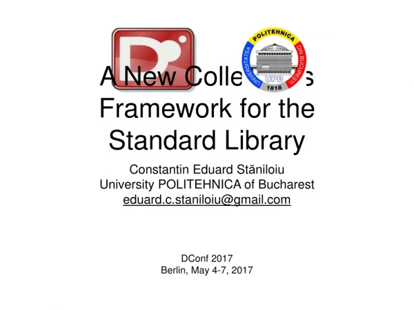 A New Collections Framework for the Standard Library
