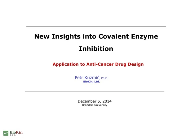 New Insights into Covalent Enzyme Inhibition