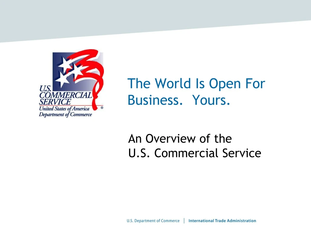 the world is open for business yours