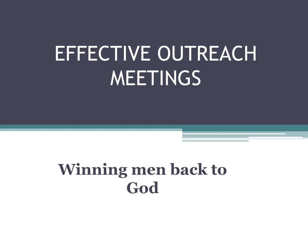 effective outreach meetings