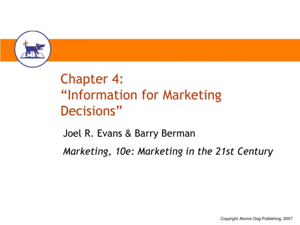 Chapter 4: “Information for Marketing Decisions”
