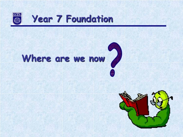 Year 7 Foundation