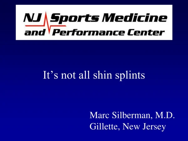 It’s not all shin splints