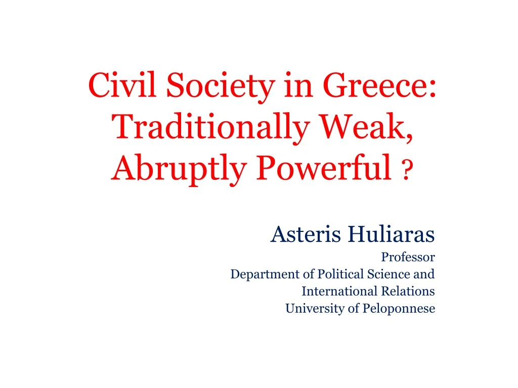 civil society in greece traditionally weak abruptly powerful