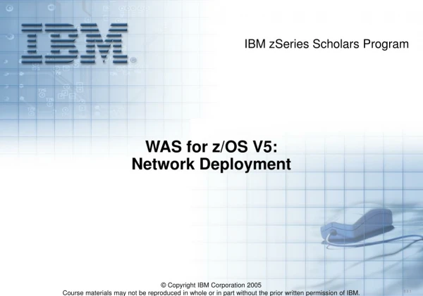 WAS for z/OS V5: Network Deployment