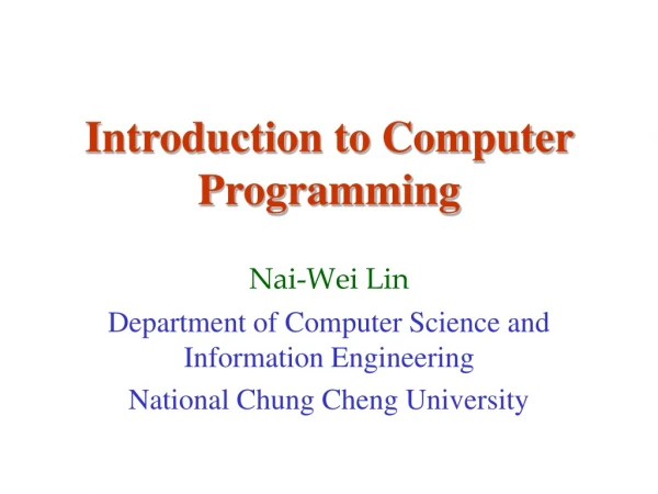 Introduction to Computer Programming