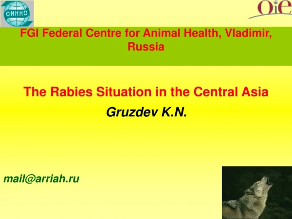 FGI Federal Centre for Animal Health, Vladimir, Russia