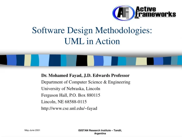 Software Design Methodologies:  UML in Action