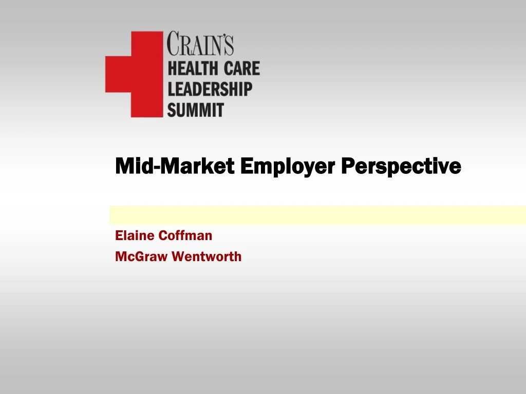 mid market employer perspective