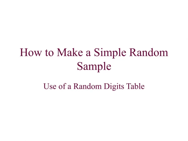 How to Make a Simple Random Sample