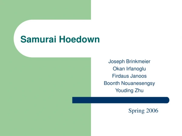 Samurai Hoedown