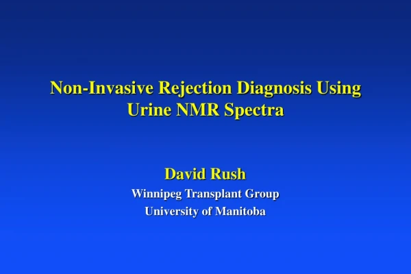 Non-Invasive Rejection Diagnosis Using  Urine NMR Spectra