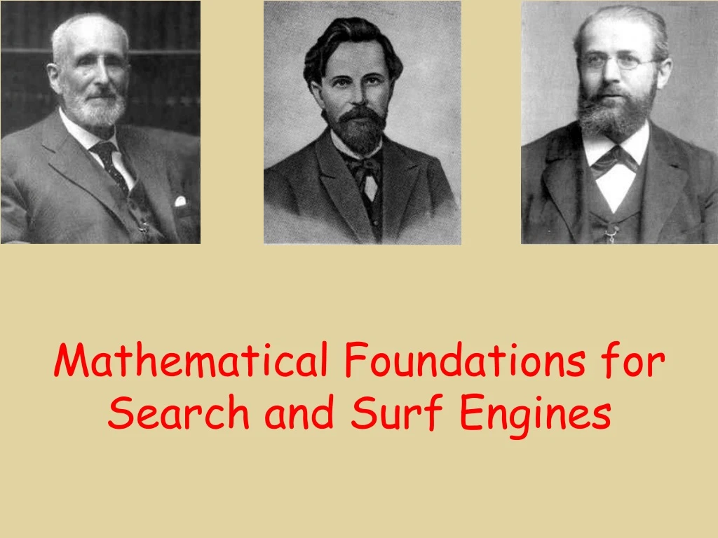 mathematical foundations for search and surf engines