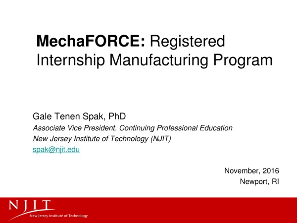 MechaFORCE:  Registered Internship Manufacturing Program