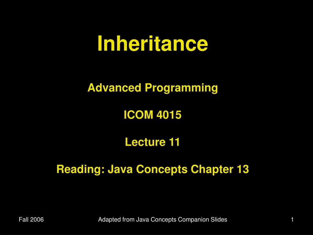 inheritance advanced programming icom 4015 lecture 11 reading java concepts chapter 13