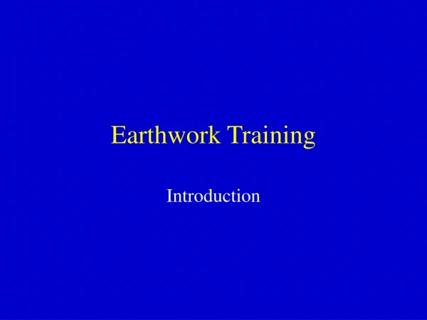 Earthwork Training