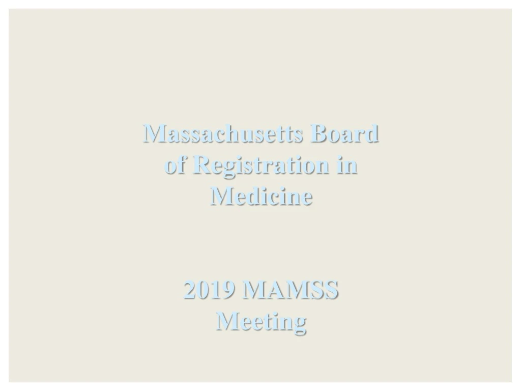 massachusetts board of registration in medicine