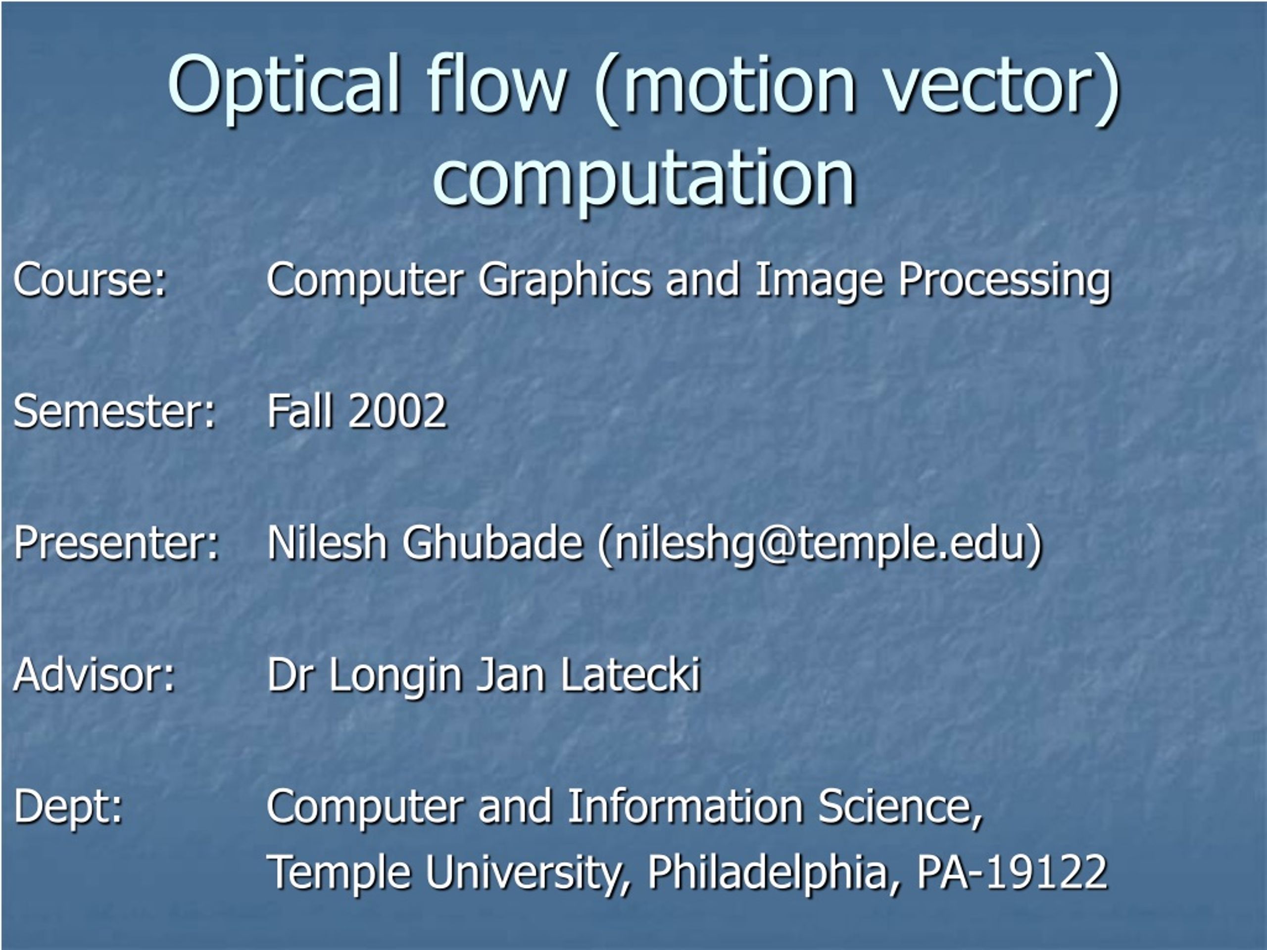 PPT - Optical Flow Computation in Computer Graphics and Image ...