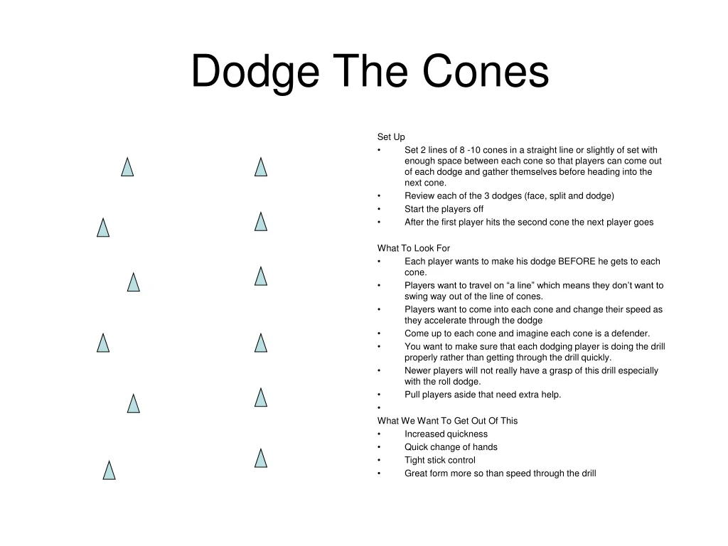 dodge the cones
