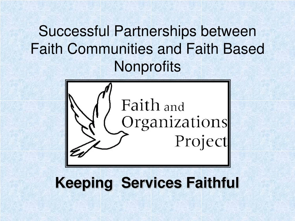 successful partnerships between faith communities and faith based nonprofits