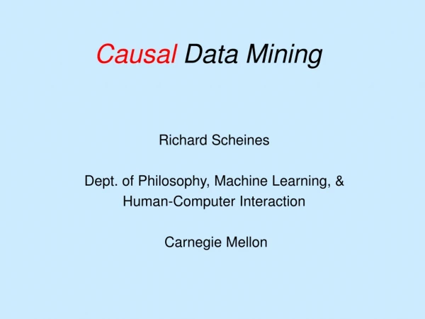 Causal Data Mining