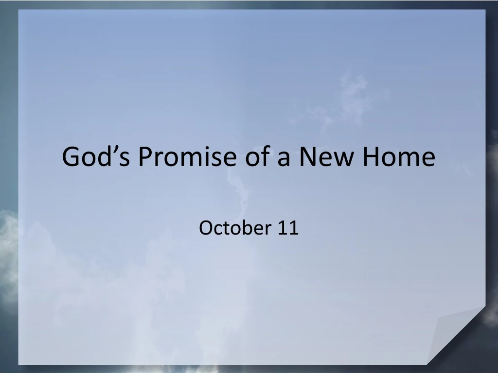 god s promise of a new home