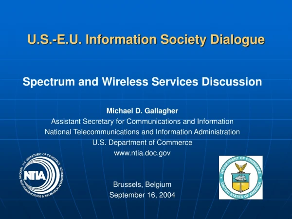 U.S.-E.U. Information Society Dialogue