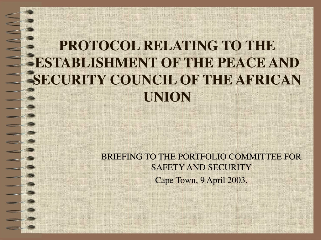 protocol relating to the establishment of the peace and security council of the african union