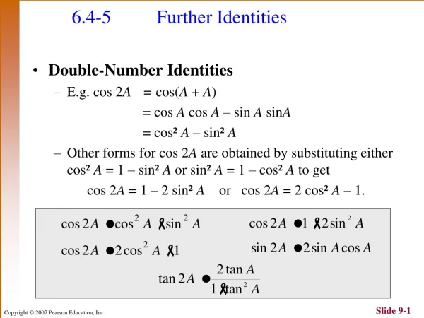 6.4-5 	Further Identities