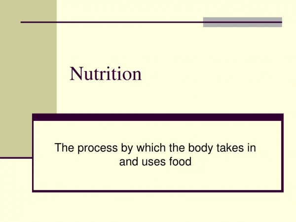 Nutrition