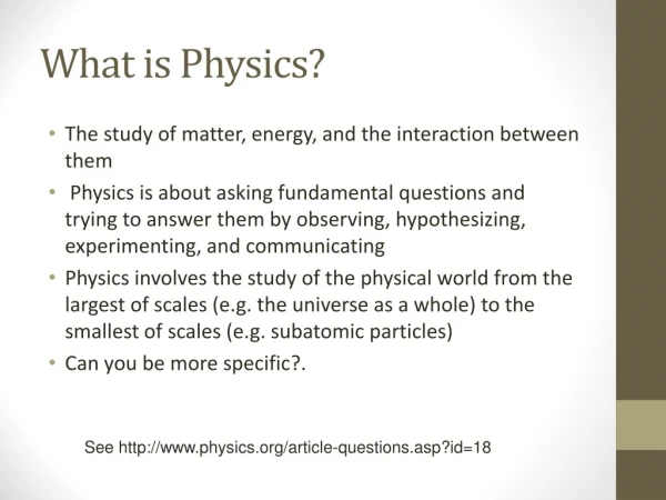 What is Physics?