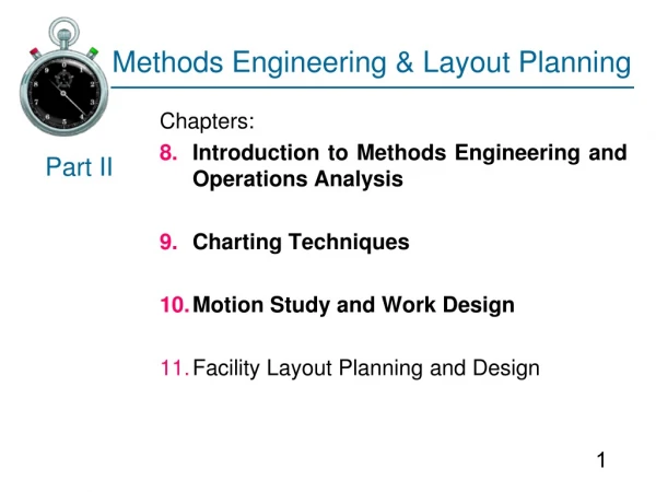 Methods Engineering &amp; Layout Planning