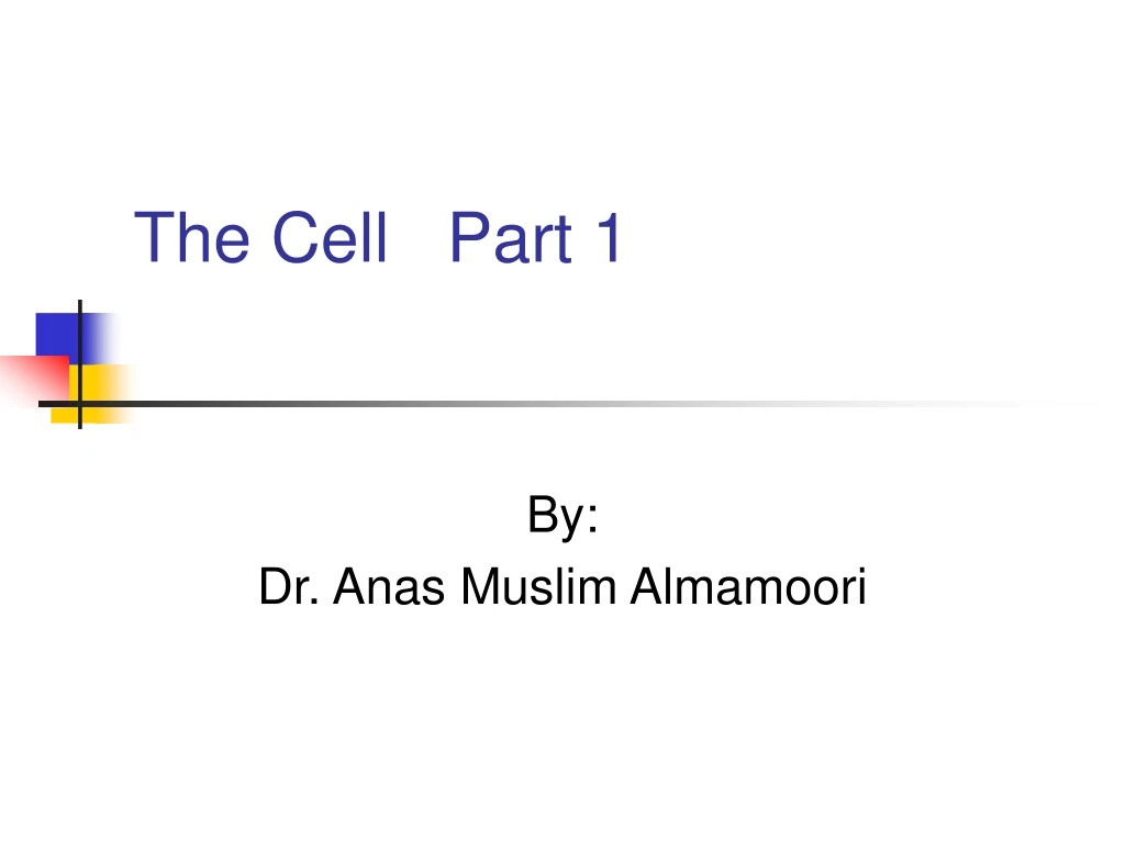 the cell part 1