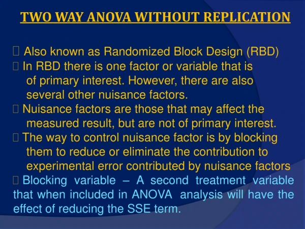 TWO WAY ANOVA WITHOUT REPLICATION