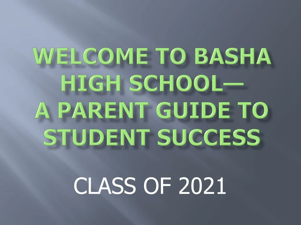 welcome to basha high school a parent guide to student success