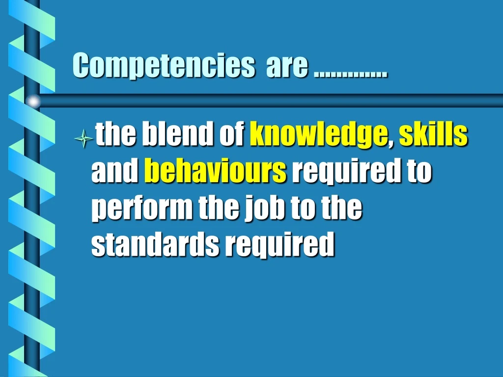 competencies are