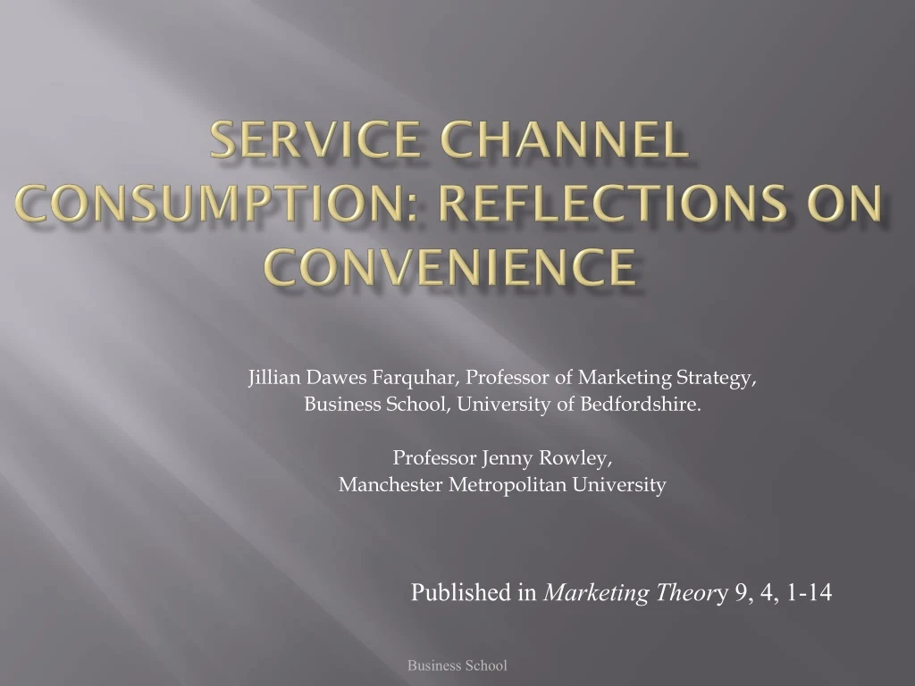 service channel consumption reflections on convenience