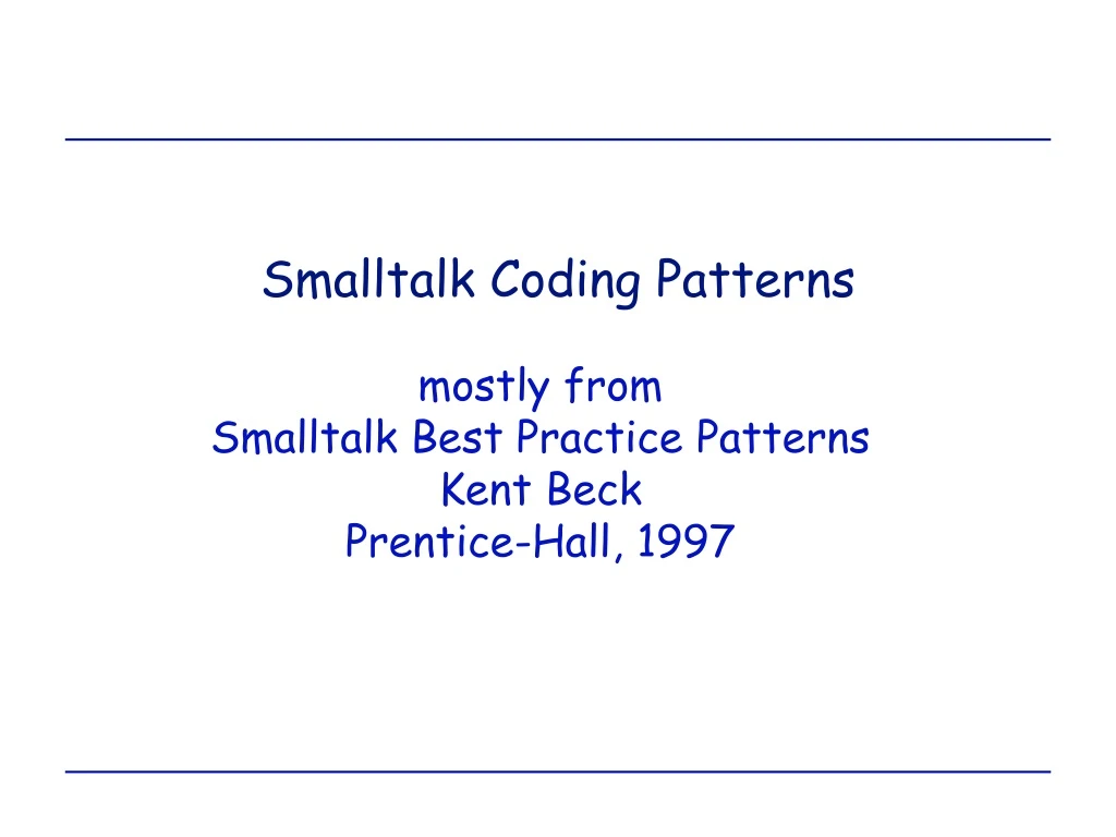 smalltalk coding patterns