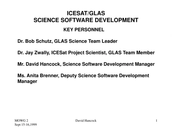 ICESAT/GLAS  SCIENCE SOFTWARE DEVELOPMENT