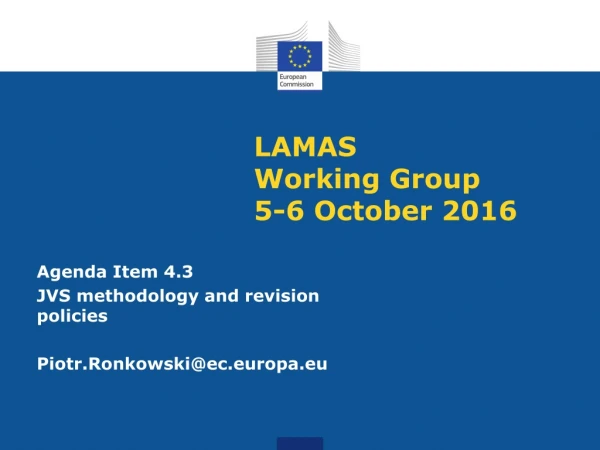 LAMAS  Working Group  5-6 October 2016