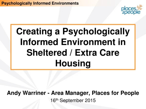 Creating a Psychologically Informed Environment in Sheltered / Extra Care Housing