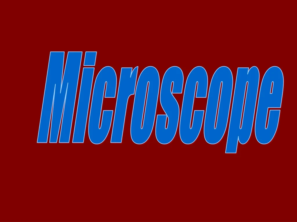 PPT - Microscope PowerPoint Presentation, Free Download - ID:9095932