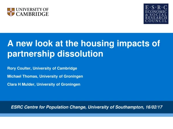 A new look at the housing impacts of partnership dissolution