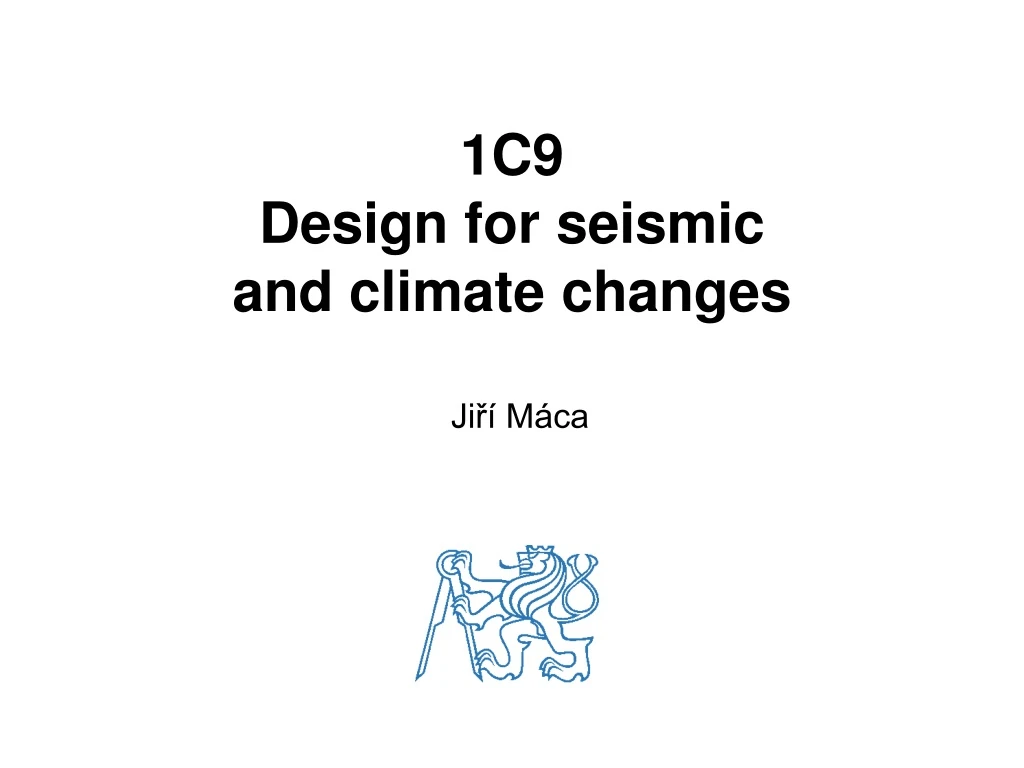 1 c 9 design for seismic and climate changes