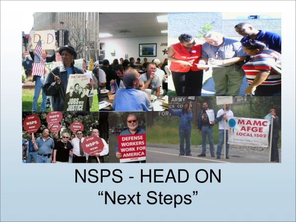 NSPS - HEAD ON “Next Steps”