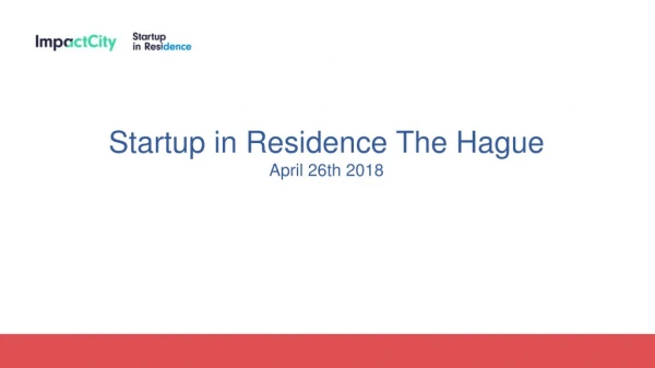 Startup in Residence The Hague April 26th 2018